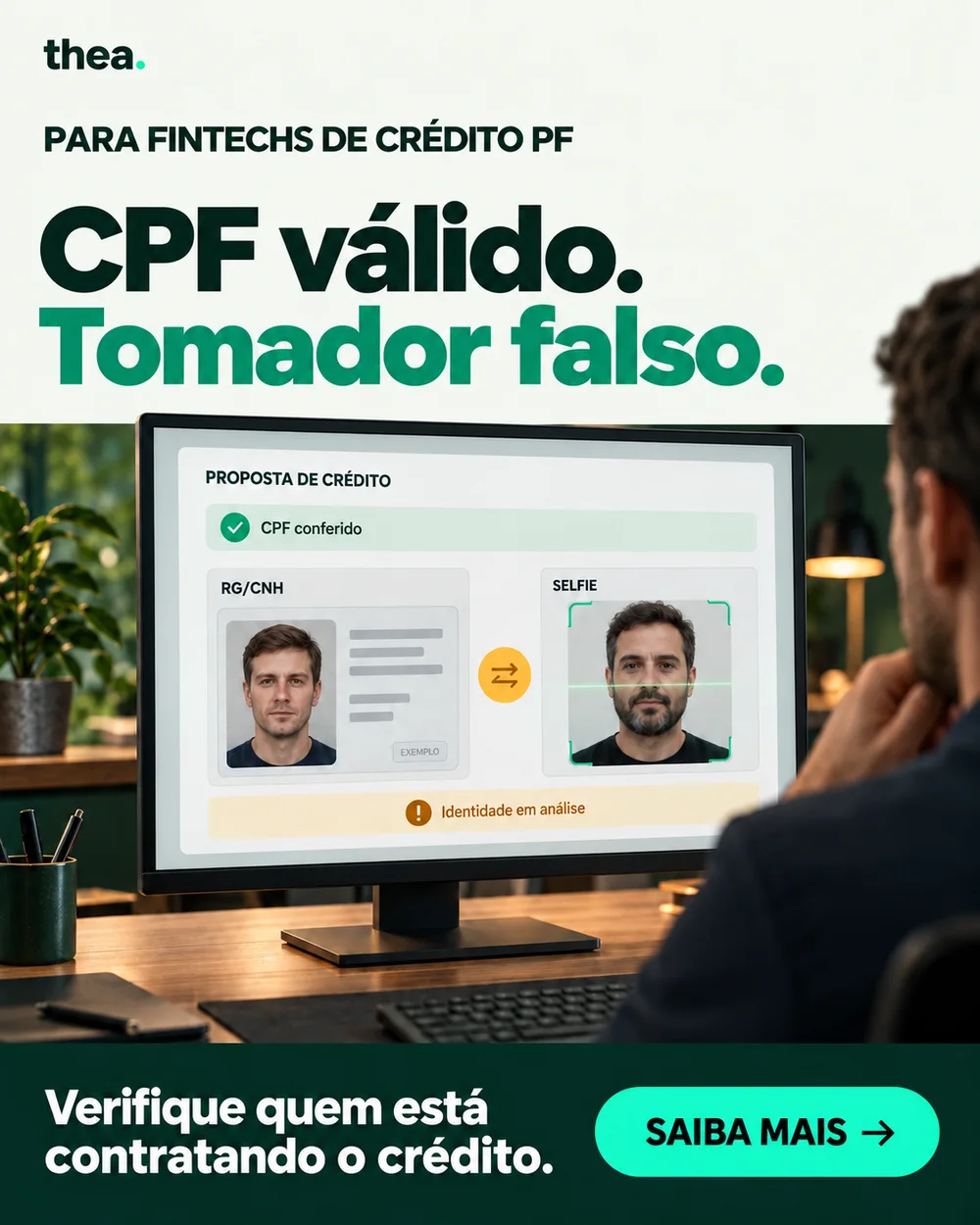 Cena ilustrativa de uma proposta de crédito com CPF conferido e rostos diferentes no RG/CNH e na selfie.